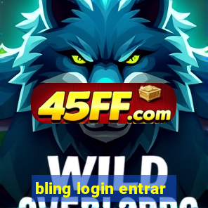 bling login entrar